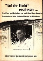 "Auf der Flucht" erschossen - Schriften und Beiträge von und über Hans Paasche
