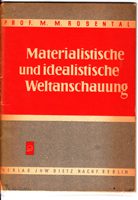 Materialistische und idealistische Weltanschauung
